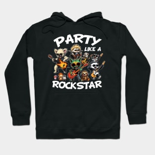 Party like a Rockstar Hoodie